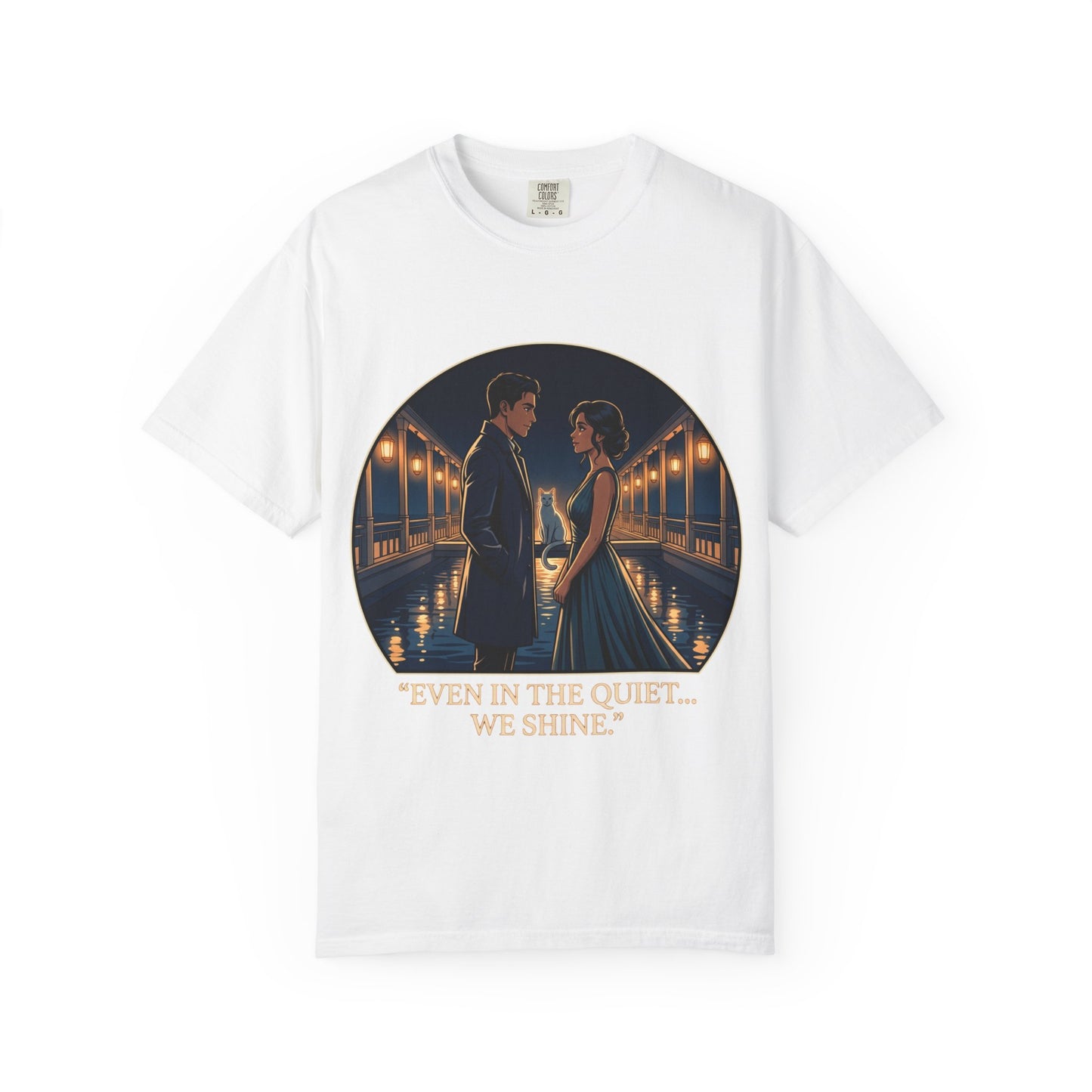Romantic Night Stroll T-Shirt — "Even in the Quiet... We Shine" Graphic Tee