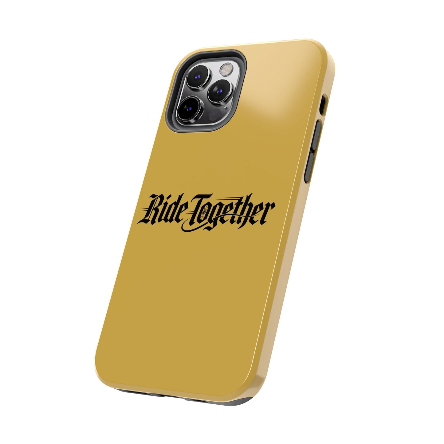 Ride Together Tough Phone Case — Durable Retro Script Protective Cover