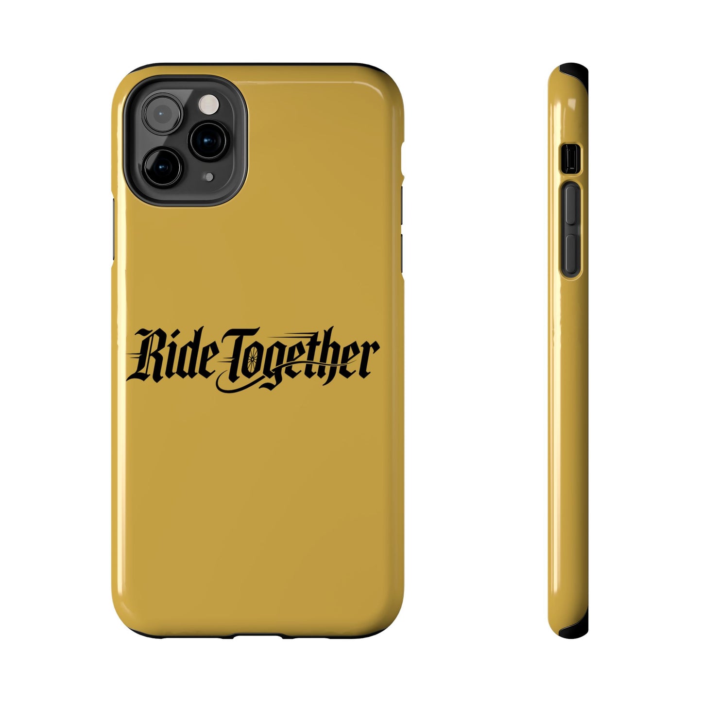 Ride Together Tough Phone Case — Durable Retro Script Protective Cover