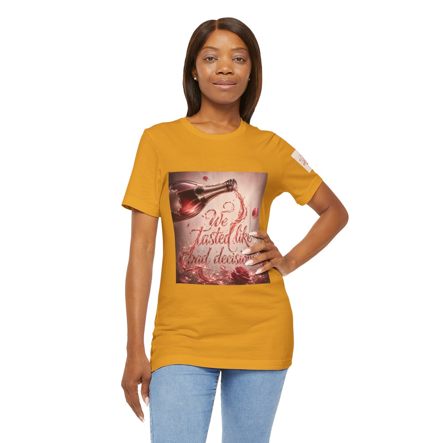 We Tasted Like Bad Decisions T shirt - Pink Champagne Pleasure Graphic Tee