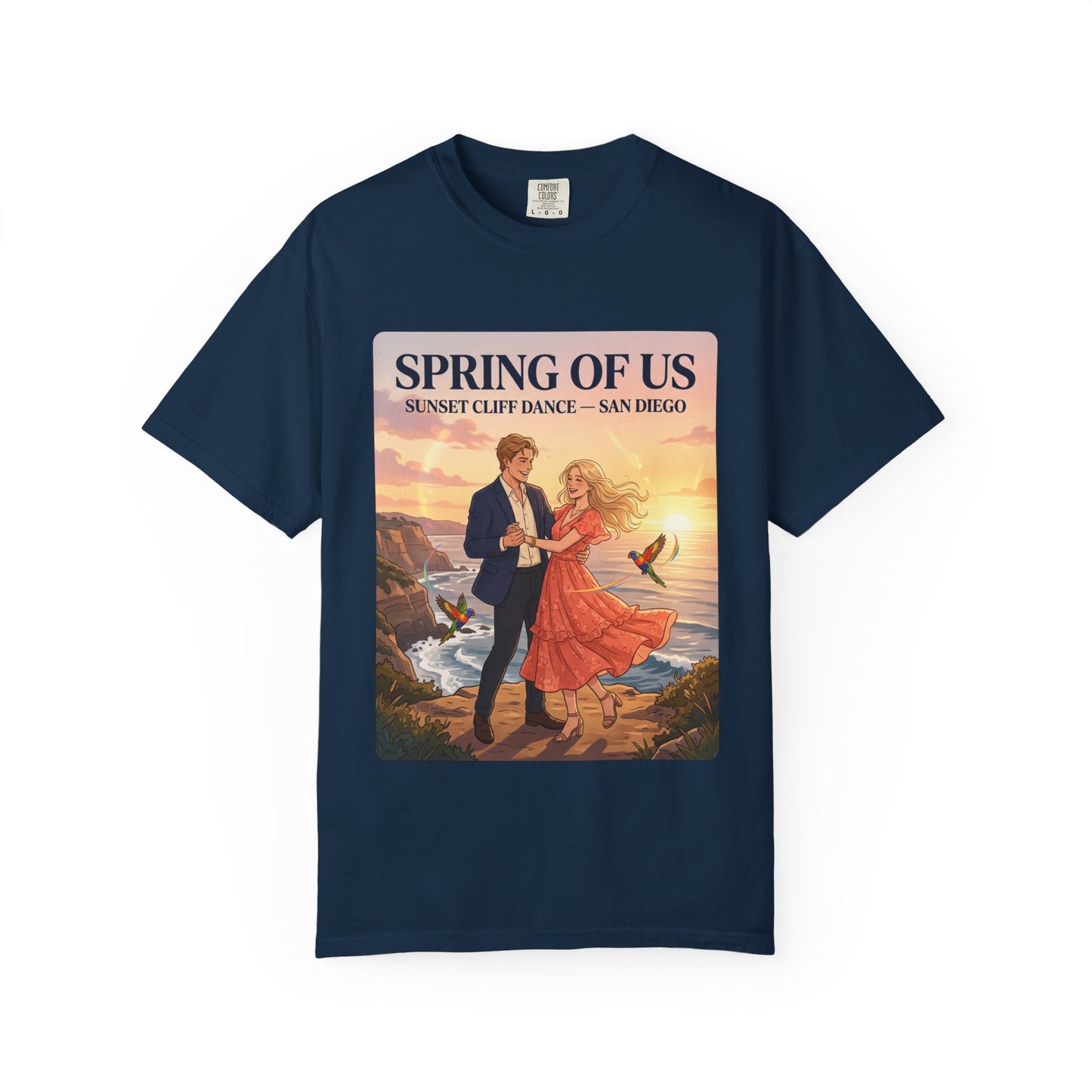 Spring of Us T‑Shirt — Sunset Cliff Dance San Diego Vintage Romance Tee