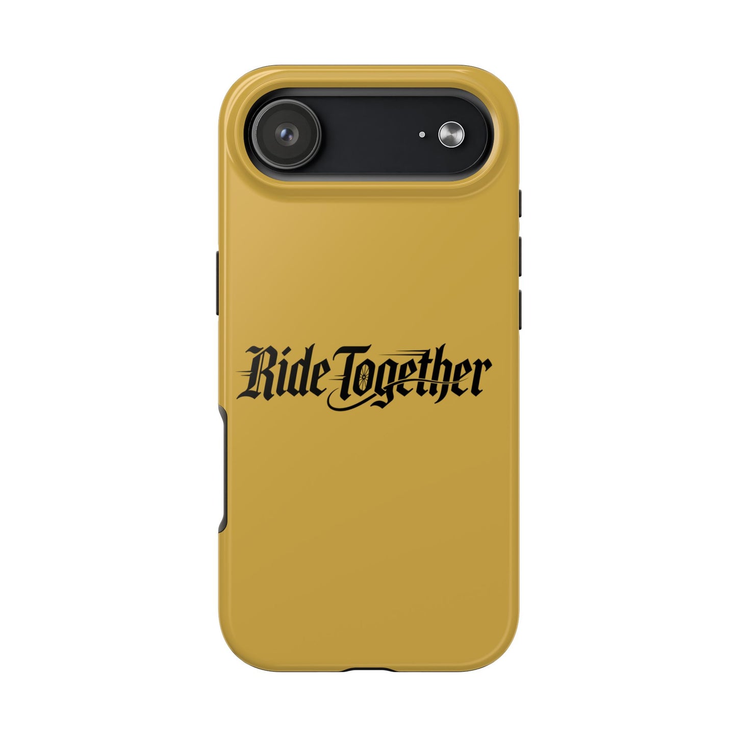 Ride Together Tough Phone Case — Durable Retro Script Protective Cover