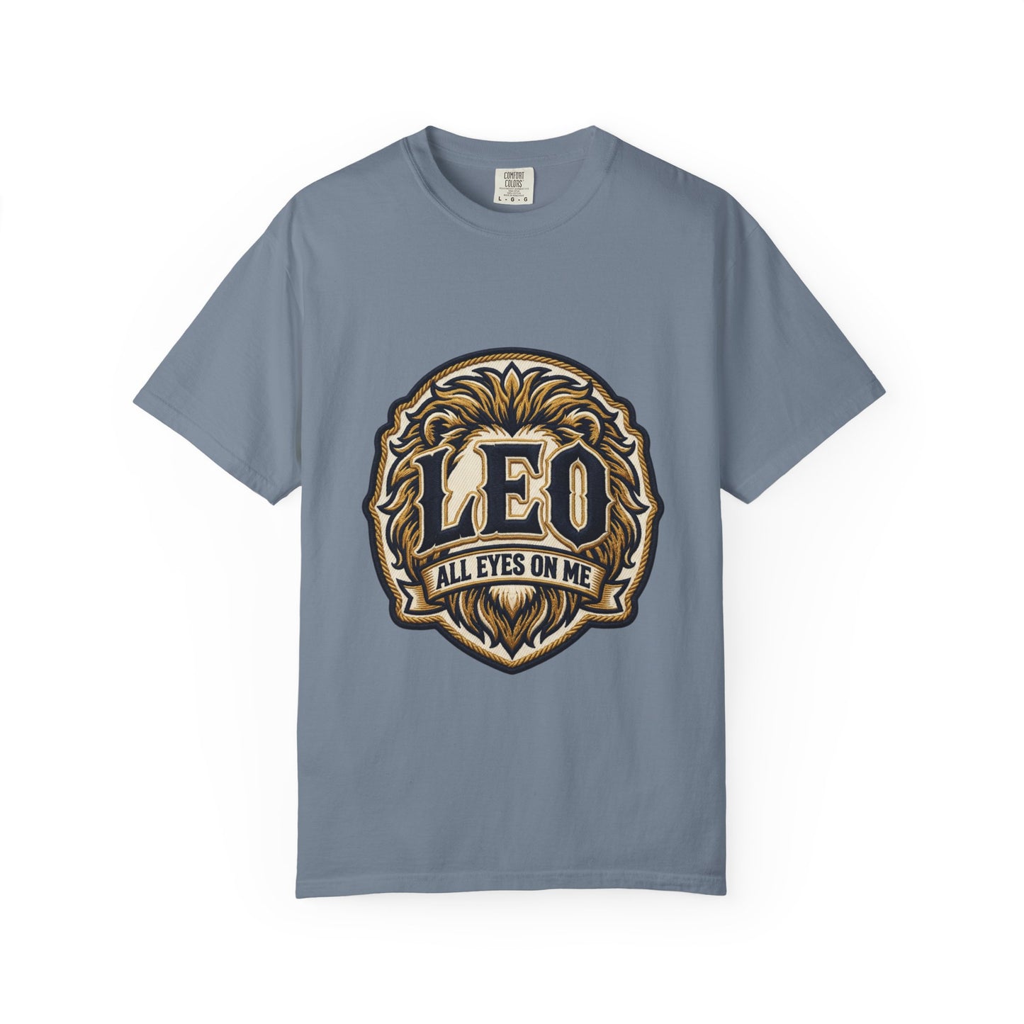 Leo 'All Eyes On Me' Zodiac T-Shirt — Bold Lion Astrology Tee