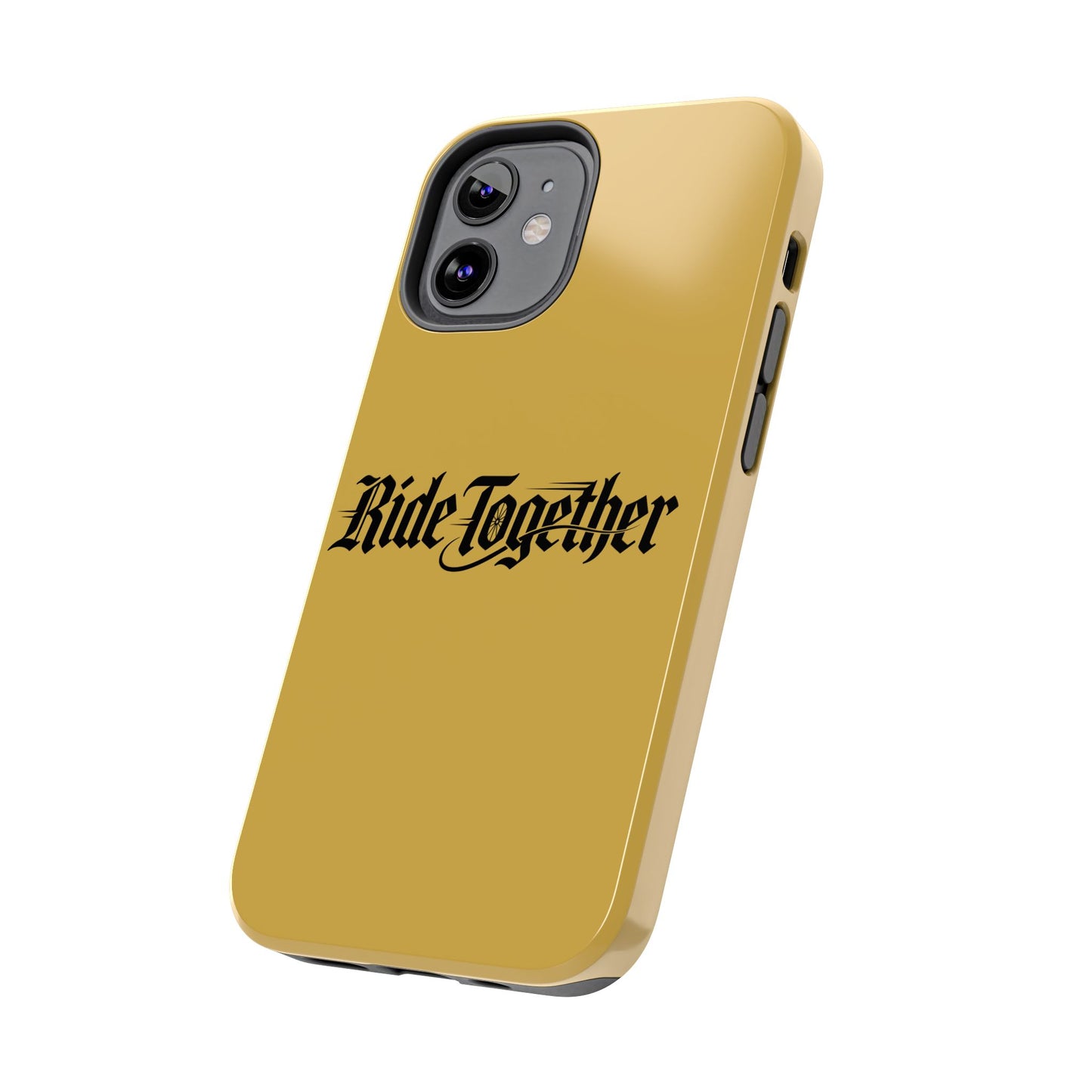Ride Together Tough Phone Case — Durable Retro Script Protective Cover