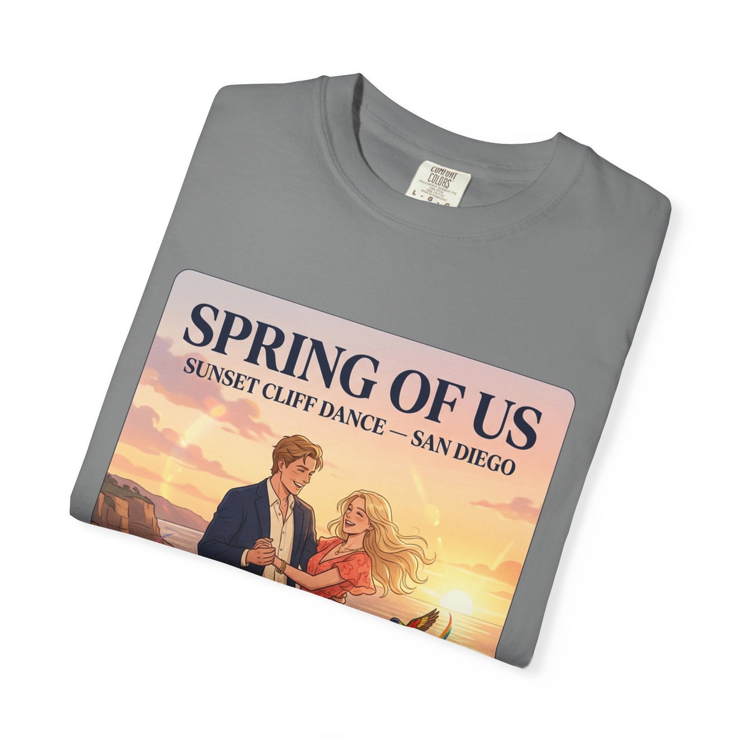 Spring of Us T‑Shirt — Sunset Cliff Dance San Diego Vintage Romance Tee
