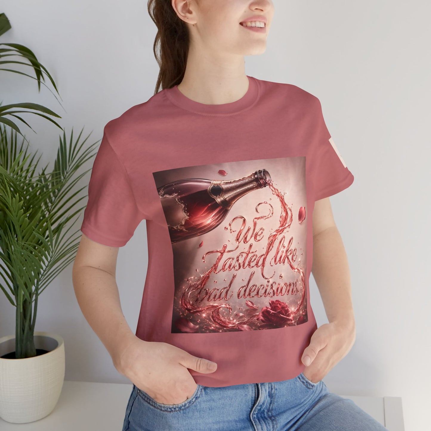 We Tasted Like Bad Decisions T shirt - Pink Champagne Pleasure Graphic Tee
