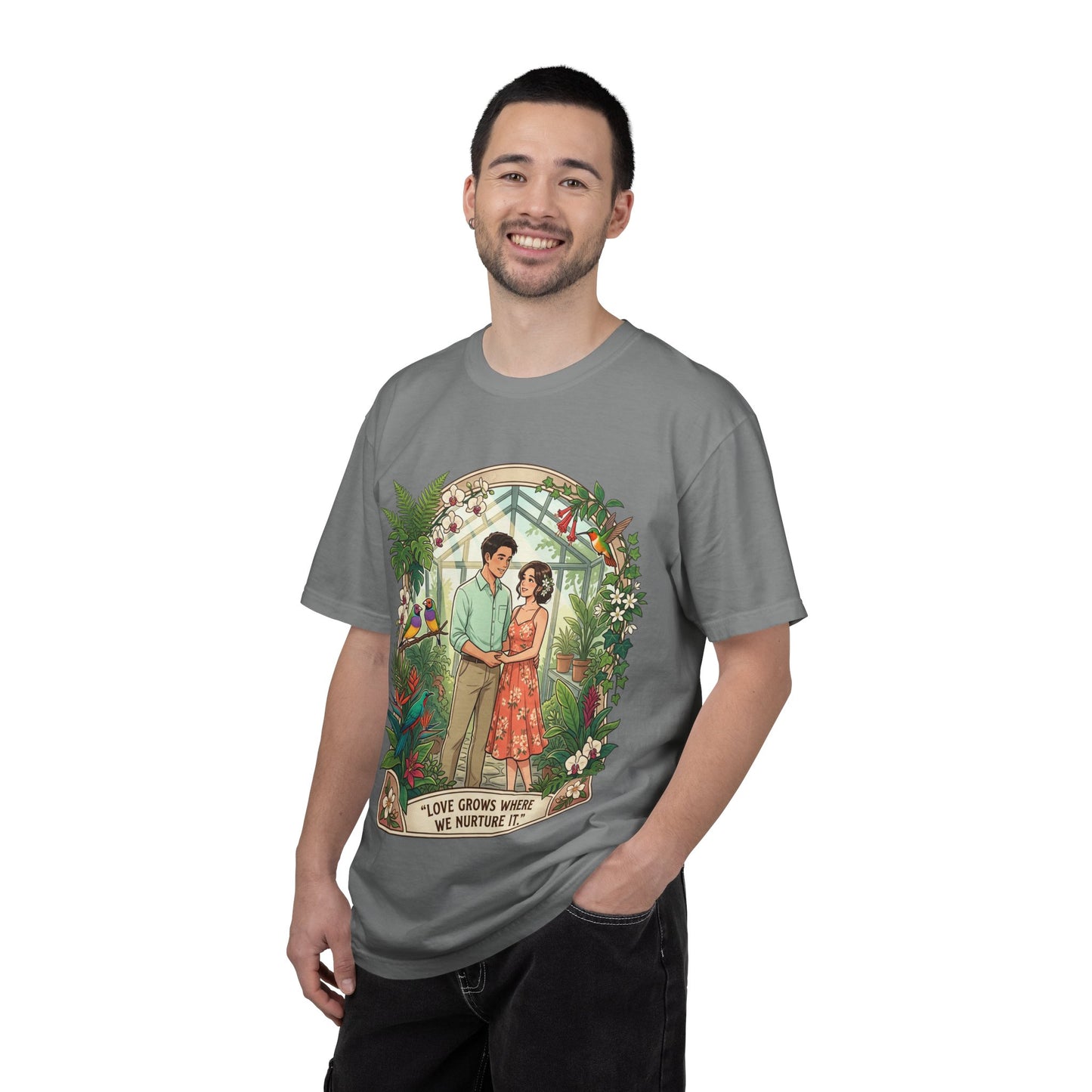 Romantic Greenhouse Couples T-Shirt — “Love Grows Where We Nurture It”