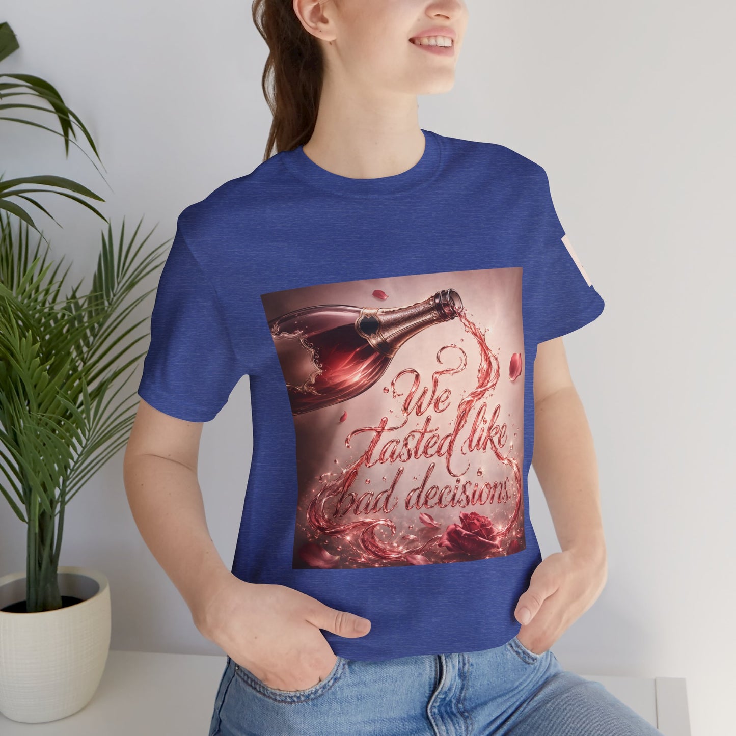 We Tasted Like Bad Decisions T shirt - Pink Champagne Pleasure Graphic Tee