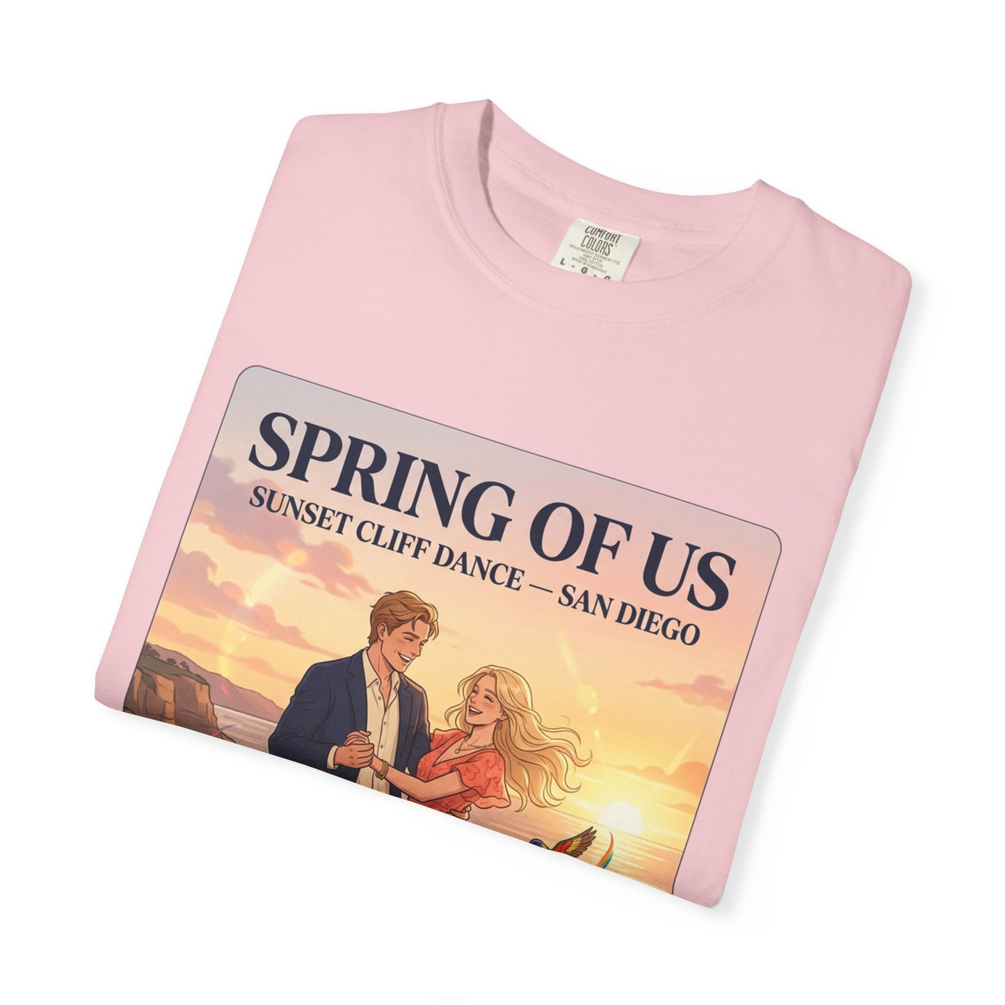 Spring of Us T‑Shirt — Sunset Cliff Dance San Diego Vintage Romance Tee