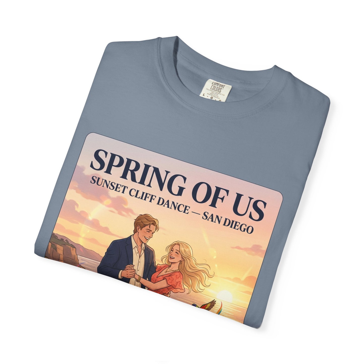 Spring of Us T‑Shirt — Sunset Cliff Dance San Diego Vintage Romance Tee