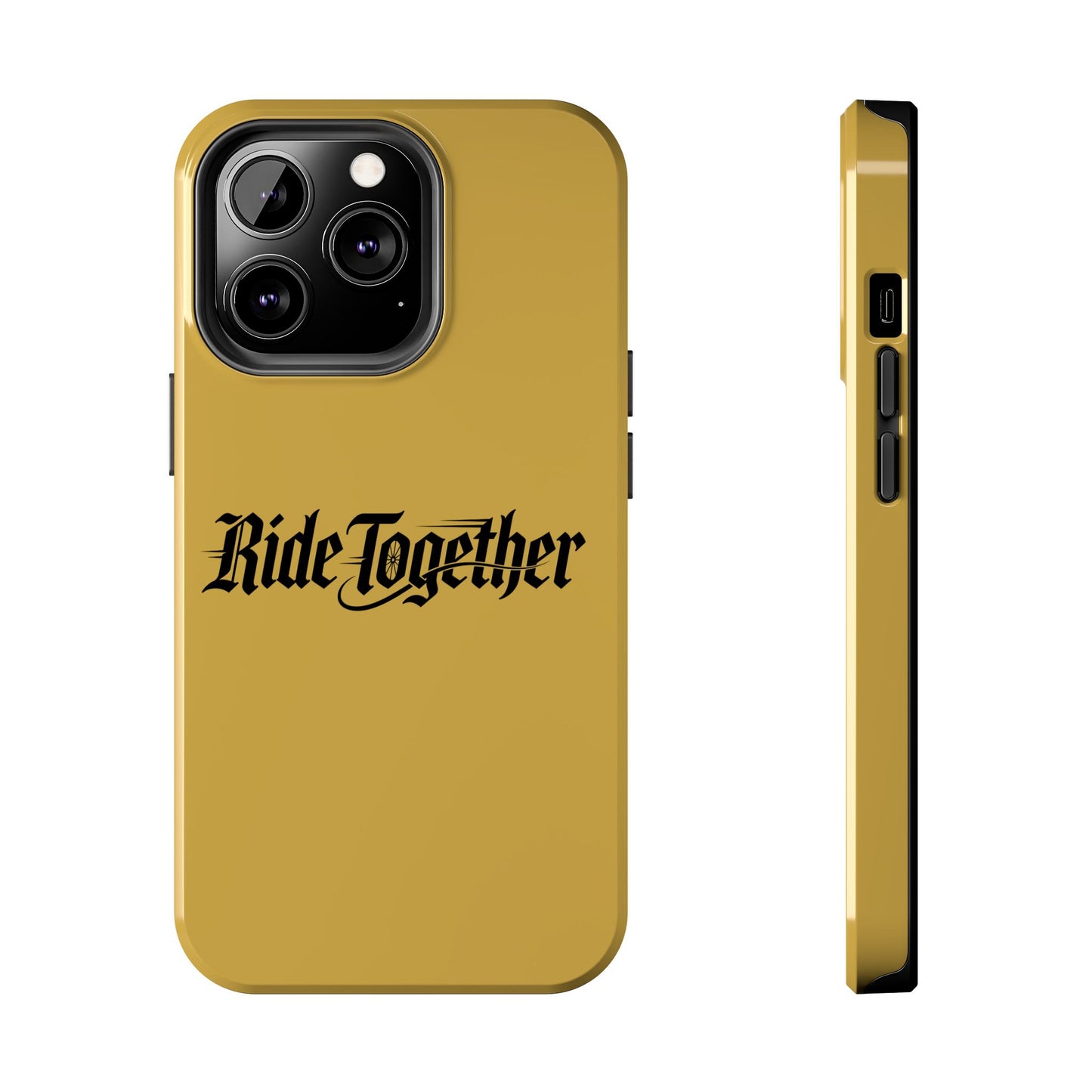 Ride Together Tough Phone Case — Durable Retro Script Protective Cover