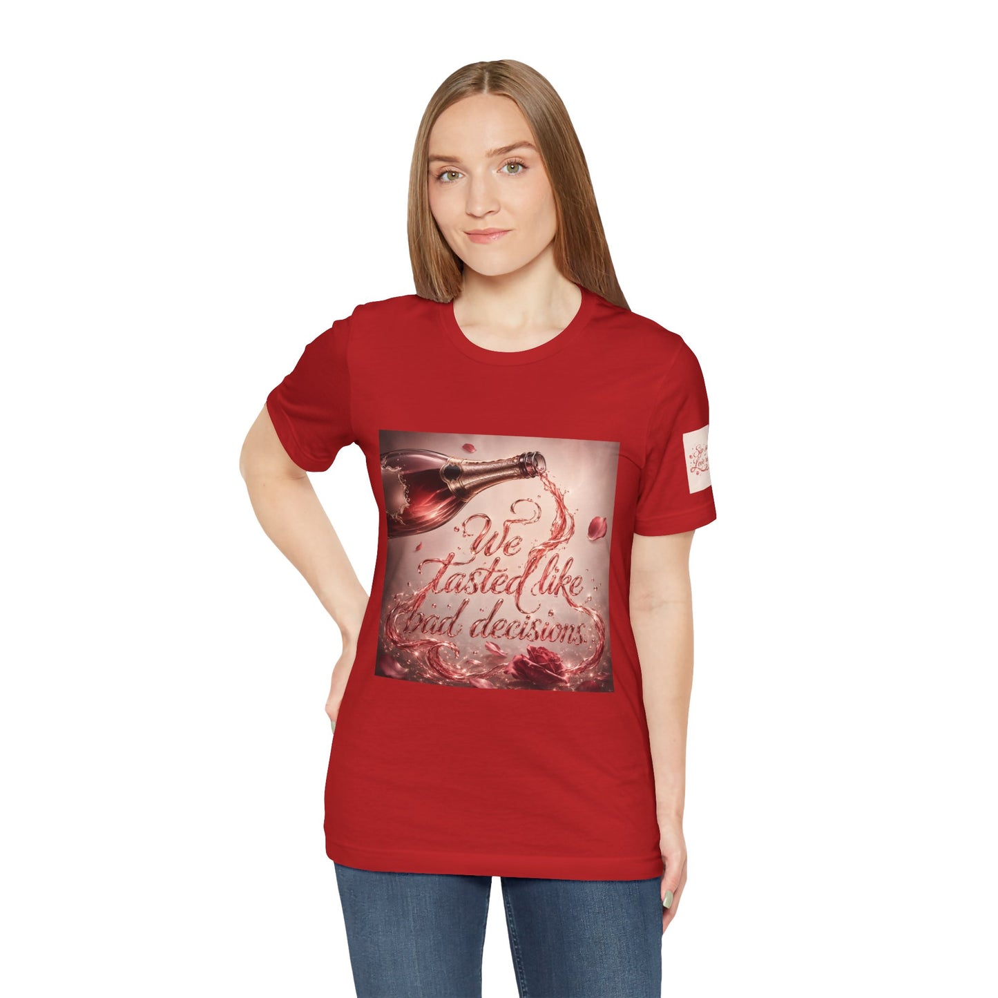 We Tasted Like Bad Decisions T shirt - Pink Champagne Pleasure Graphic Tee