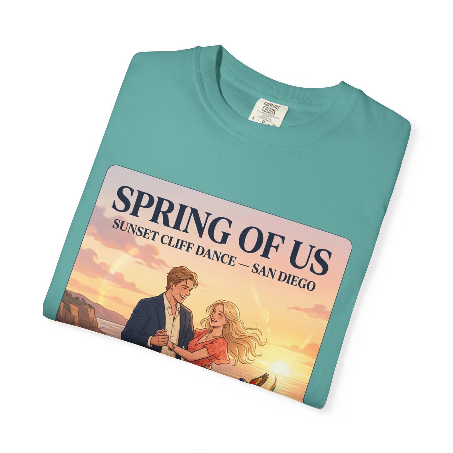 Spring of Us T‑Shirt — Sunset Cliff Dance San Diego Vintage Romance Tee