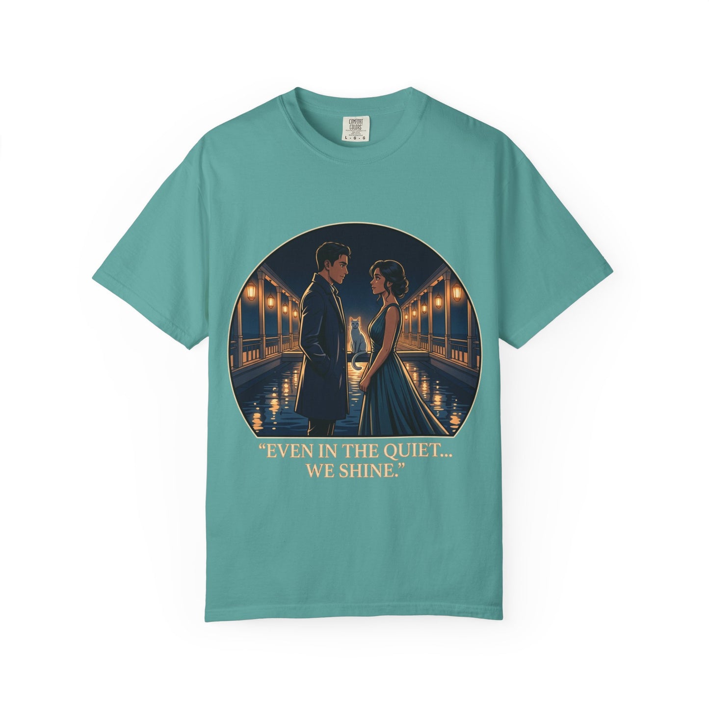 Romantic Night Stroll T-Shirt — "Even in the Quiet... We Shine" Graphic Tee
