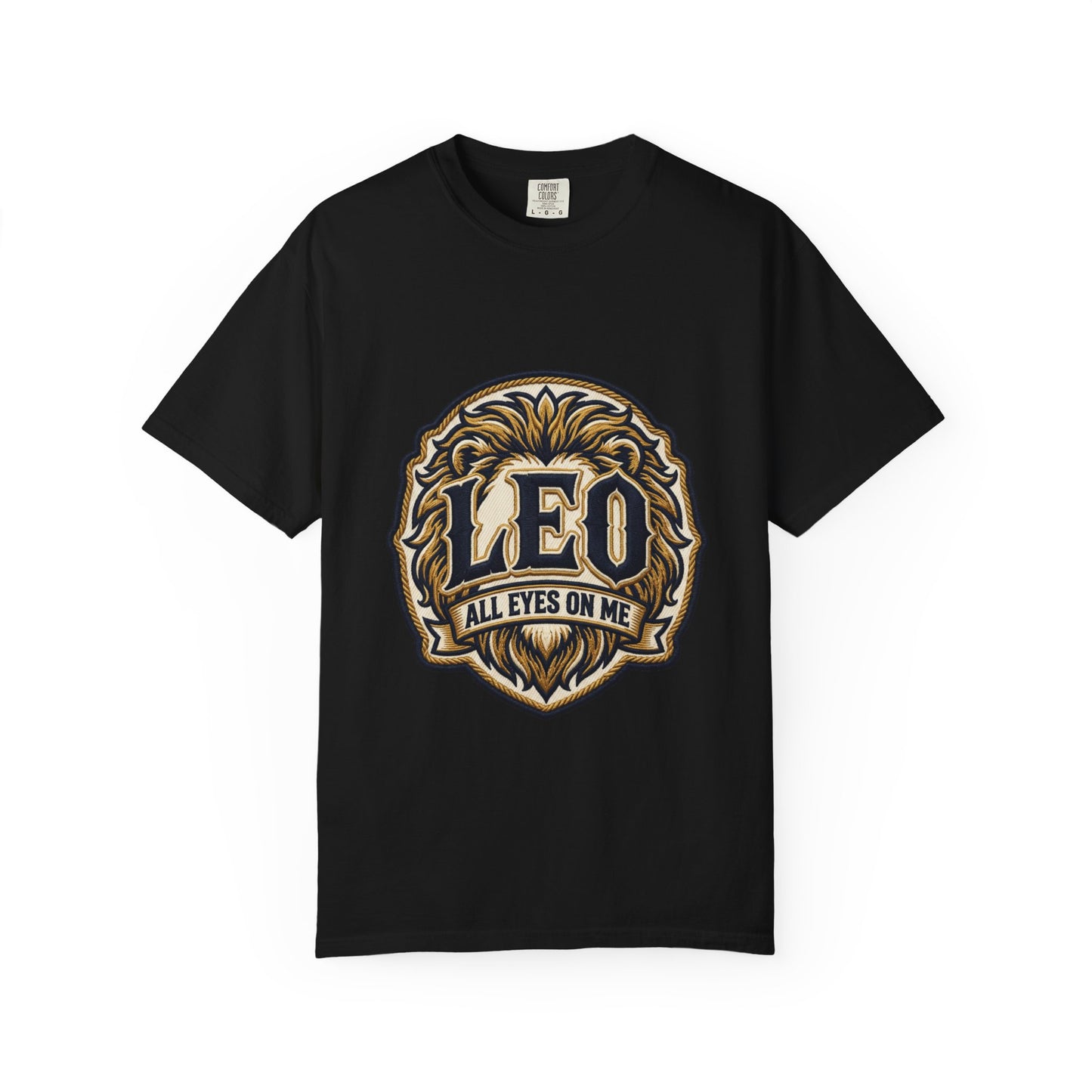Leo 'All Eyes On Me' Zodiac T-Shirt — Bold Lion Astrology Tee