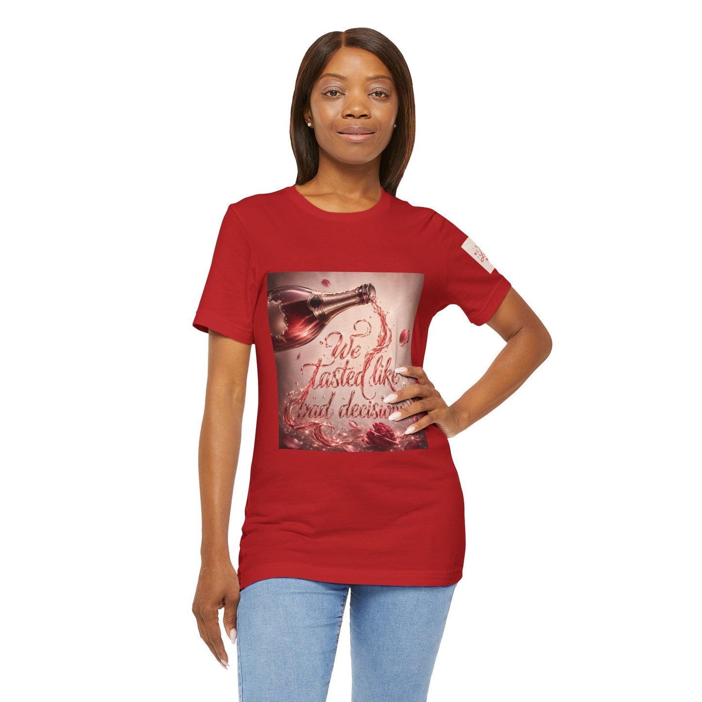 We Tasted Like Bad Decisions T shirt - Pink Champagne Pleasure Graphic Tee