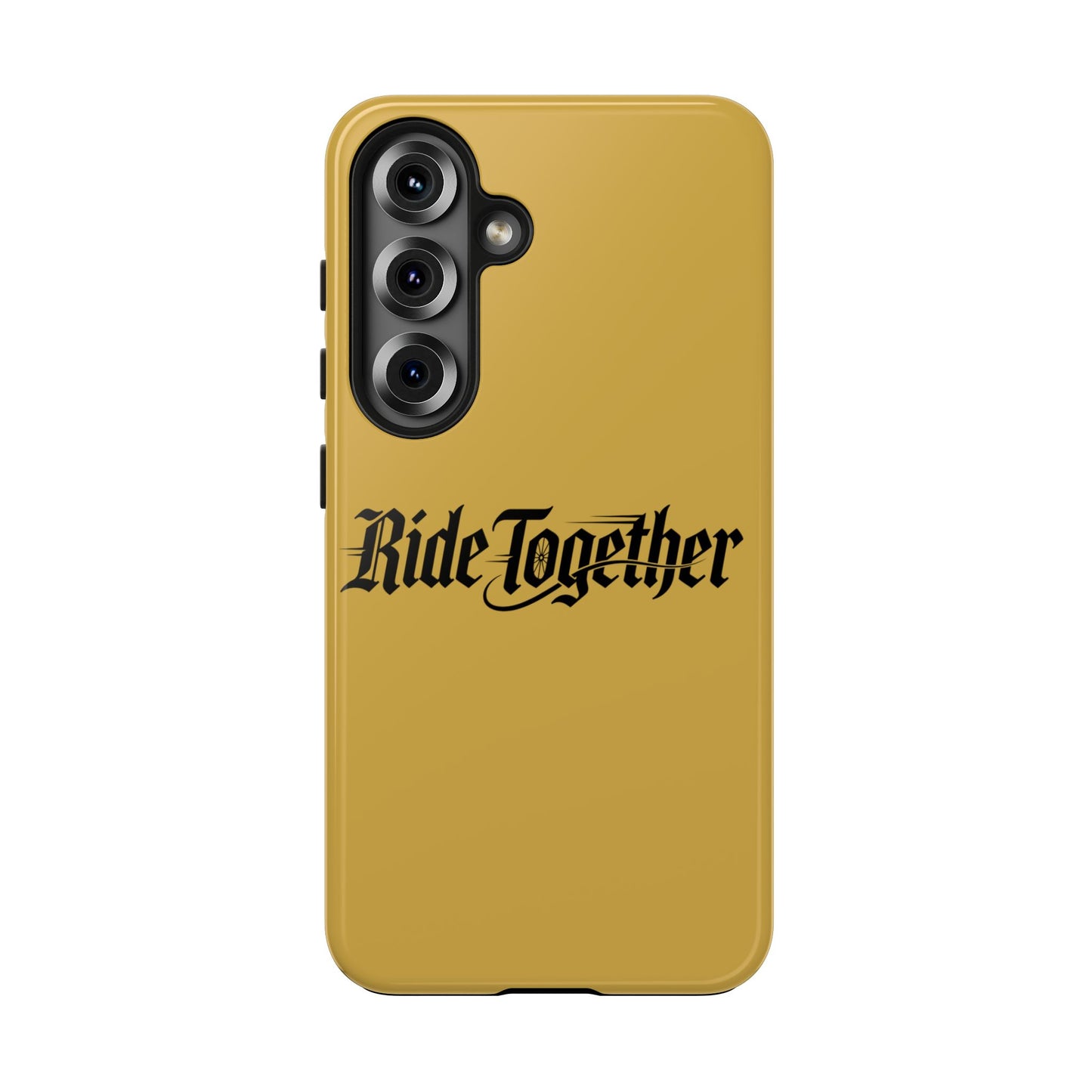 Ride Together Tough Phone Case — Durable Retro Script Protective Cover