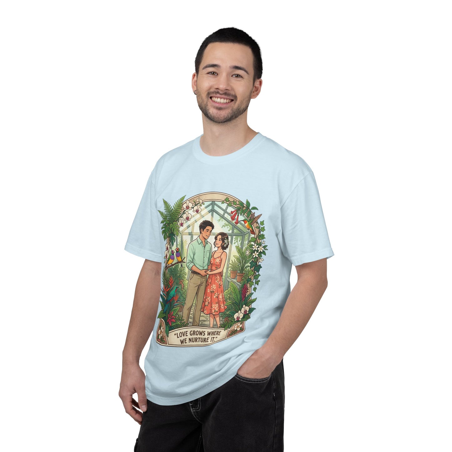 Romantic Greenhouse Couples T-Shirt — “Love Grows Where We Nurture It”