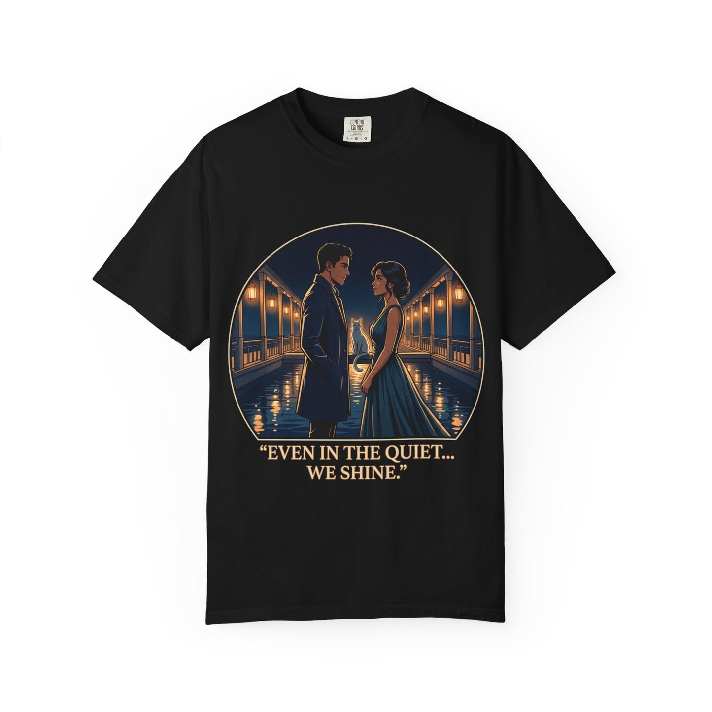 Romantic Night Stroll T-Shirt — "Even in the Quiet... We Shine" Graphic Tee