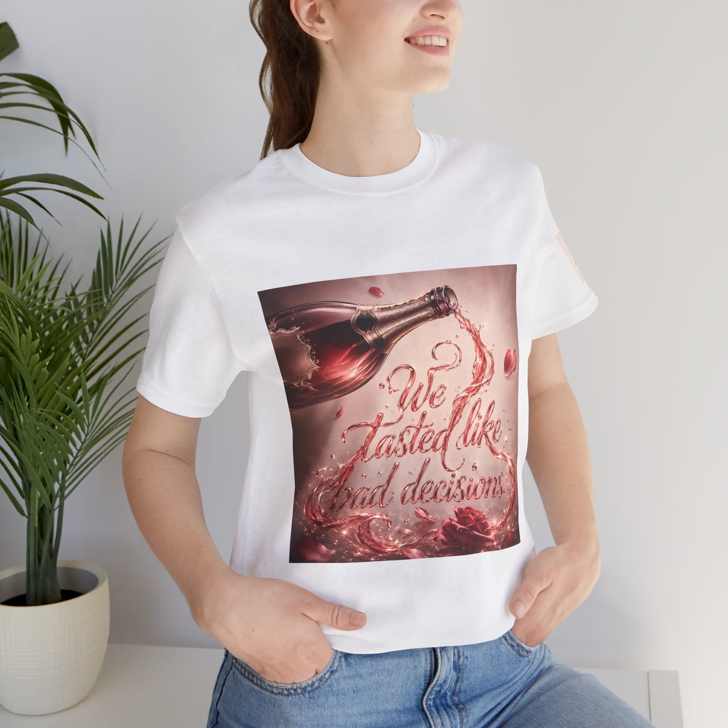 We Tasted Like Bad Decisions T shirt - Pink Champagne Pleasure Graphic Tee