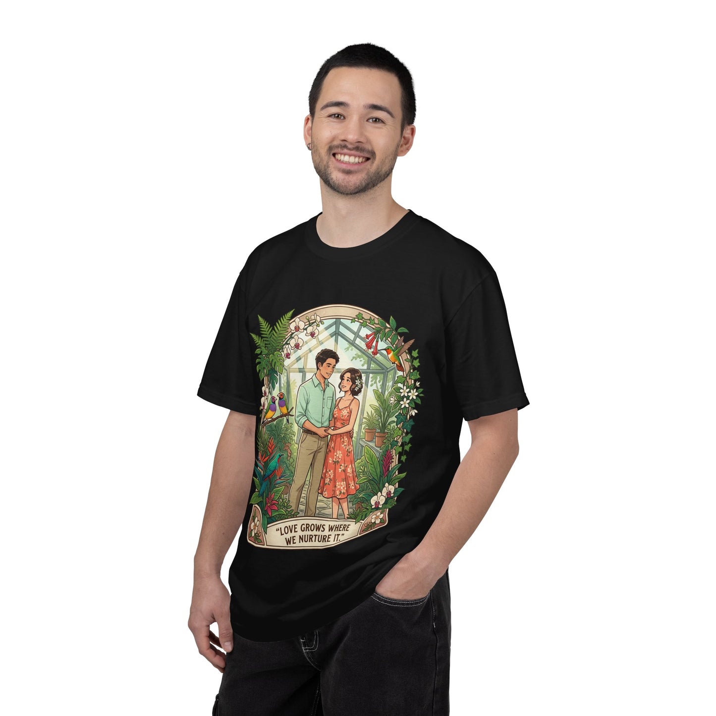 Romantic Greenhouse Couples T-Shirt — “Love Grows Where We Nurture It”