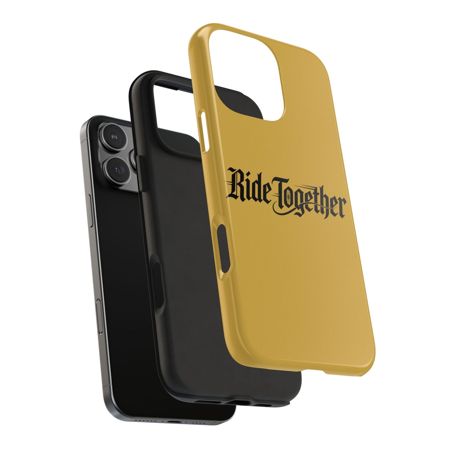 Ride Together Tough Phone Case — Durable Retro Script Protective Cover