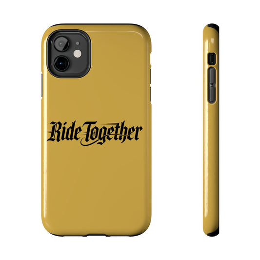 Ride Together Tough Phone Case — Durable Retro Script Protective Cover