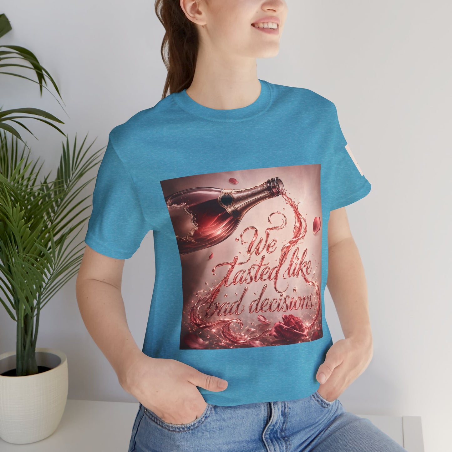 We Tasted Like Bad Decisions T shirt - Pink Champagne Pleasure Graphic Tee