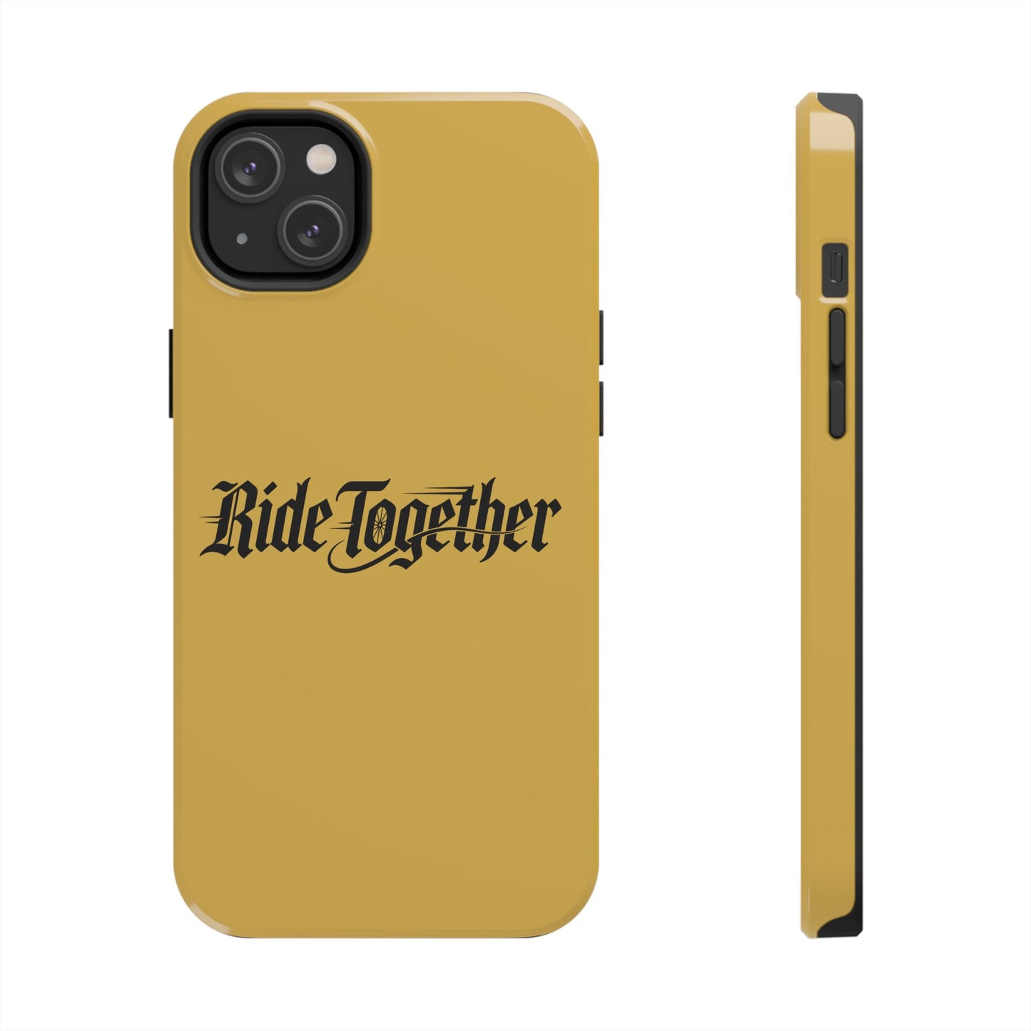 Ride Together Tough Phone Case — Durable Retro Script Protective Cover