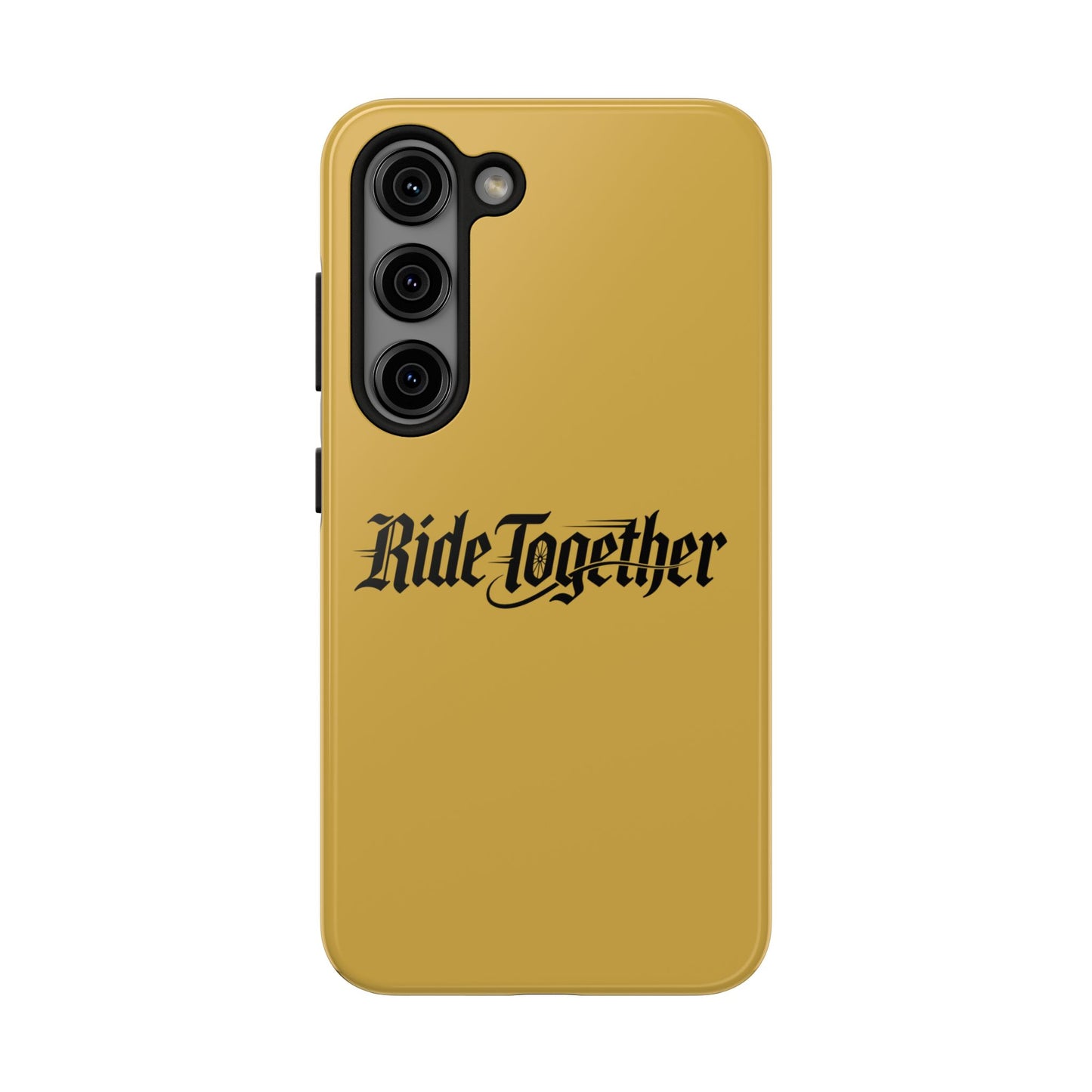 Ride Together Tough Phone Case — Durable Retro Script Protective Cover