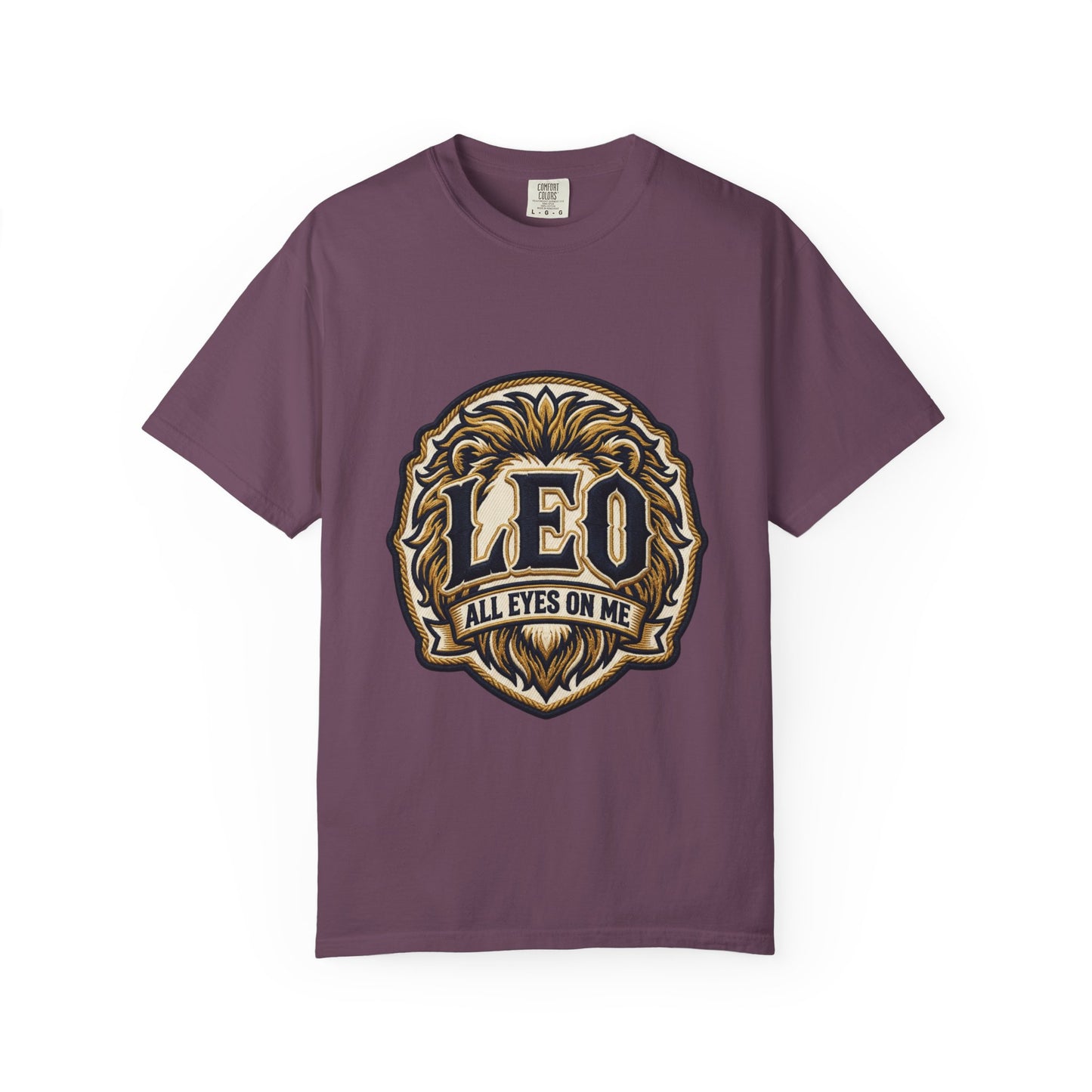 Leo 'All Eyes On Me' Zodiac T-Shirt — Bold Lion Astrology Tee