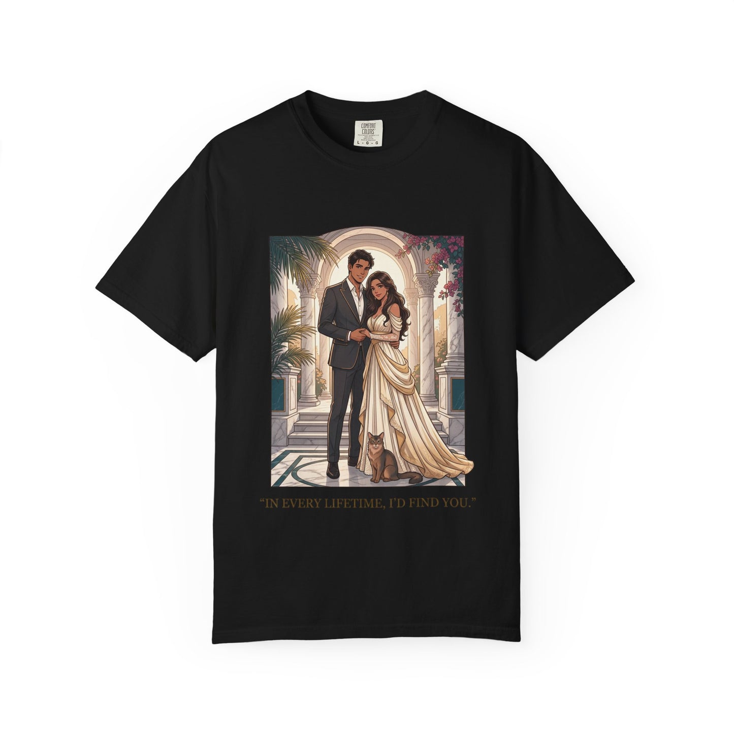 Romantic Vintage Wedding Portrait T-Shirt — "In Every Lifetime, I'd Find You"