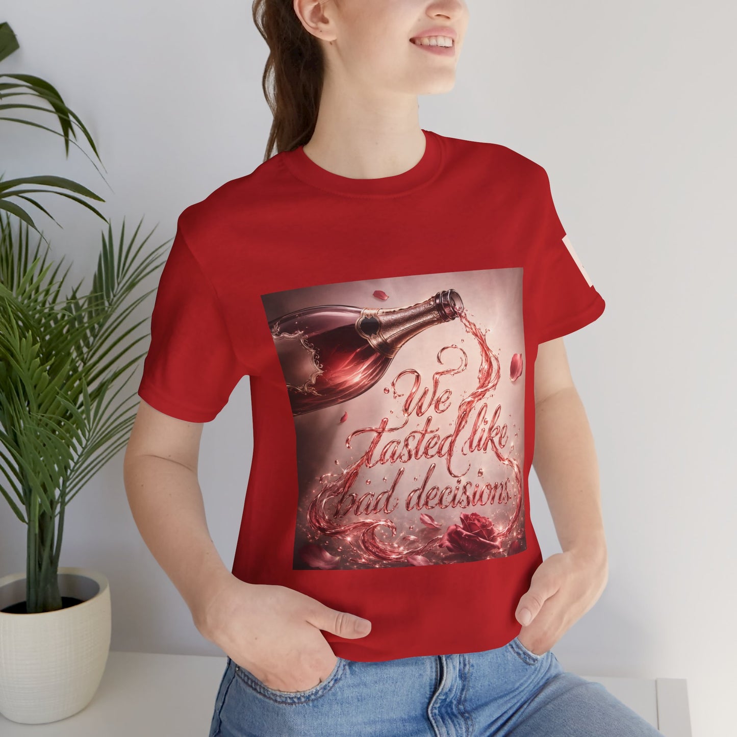 We Tasted Like Bad Decisions T shirt - Pink Champagne Pleasure Graphic Tee