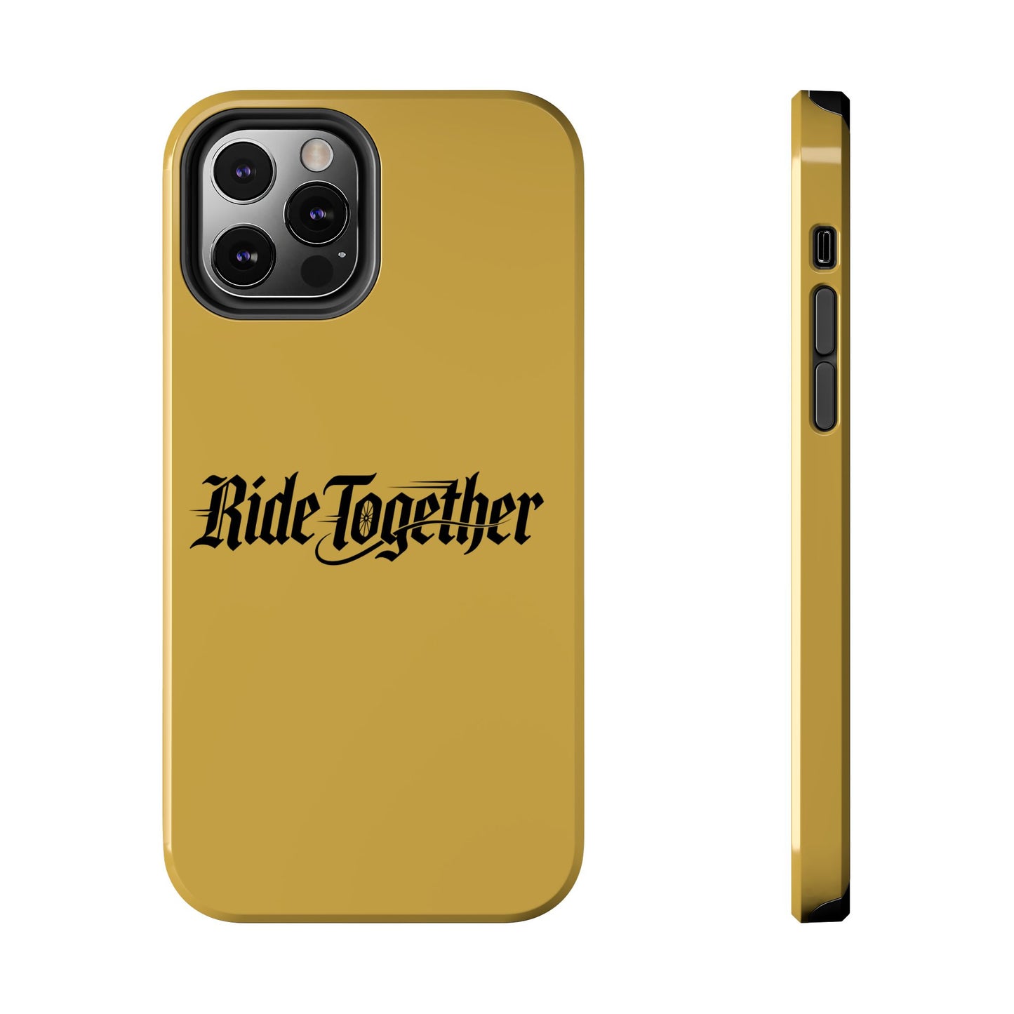 Ride Together Tough Phone Case — Durable Retro Script Protective Cover
