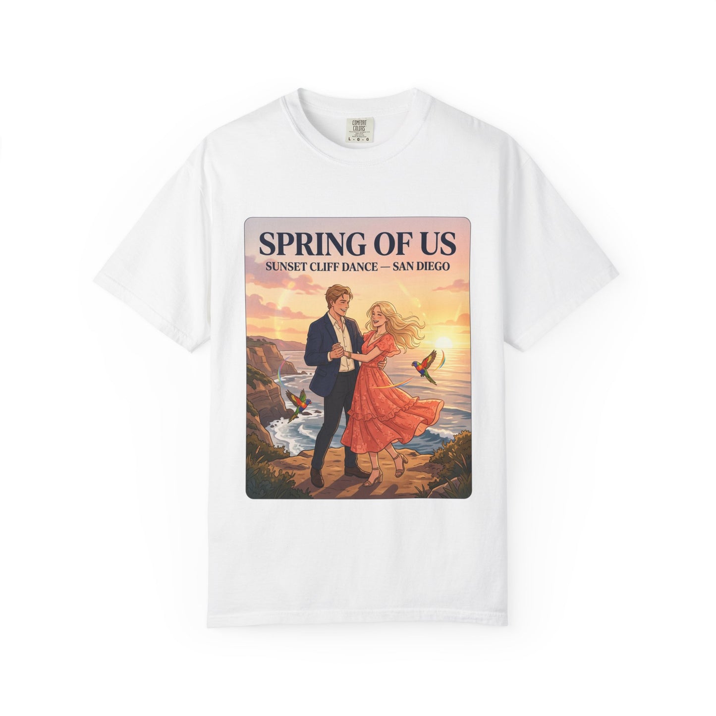Spring of Us T‑Shirt — Sunset Cliff Dance San Diego Vintage Romance Tee