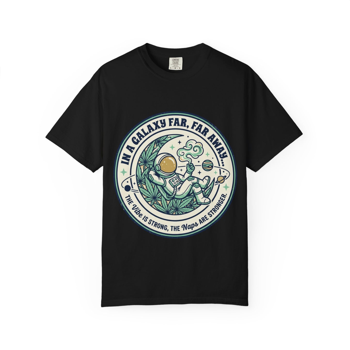 T-Shirt — "In a Galaxy Far, Far Away" Retro Space Nap Graphic Tee