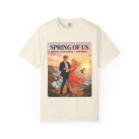 Spring of Us T‑Shirt — Sunset Cliff Dance San Diego Vintage Romance Tee