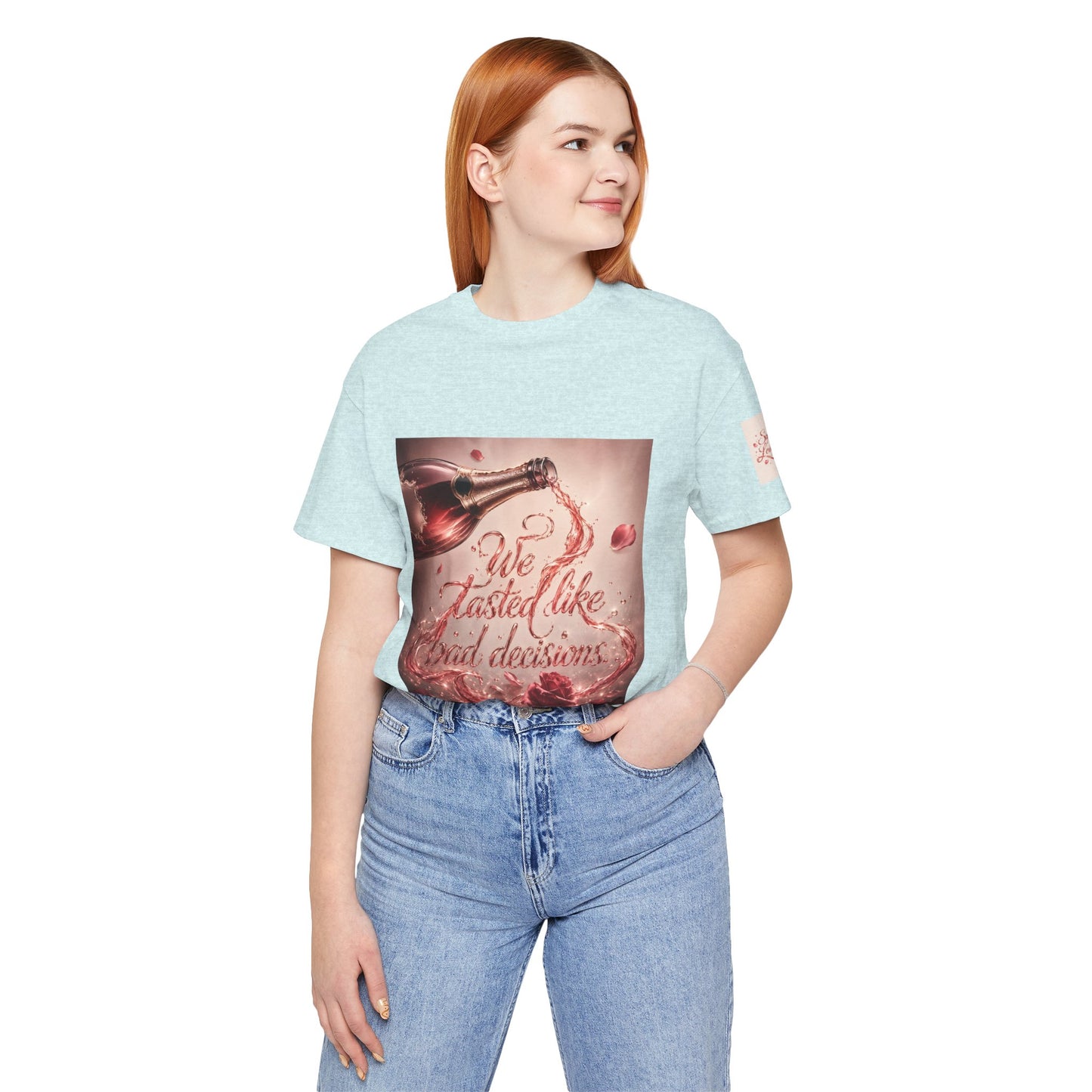 We Tasted Like Bad Decisions T shirt - Pink Champagne Pleasure Graphic Tee