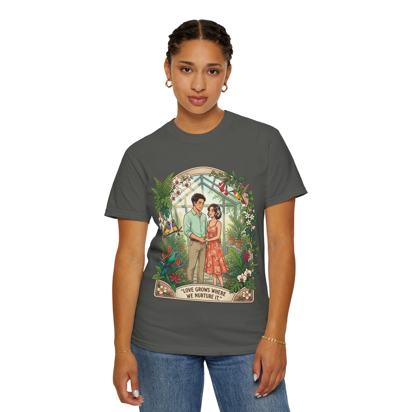 Romantic Greenhouse Couples T-Shirt — “Love Grows Where We Nurture It”